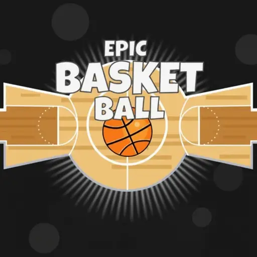 Epic Basketball