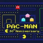 Pacman 30th Anniversary