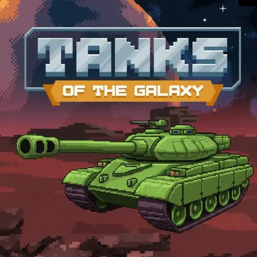 Tanks of the Galaxy